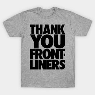 THANK YOU FRONTLINERS - Blk T-Shirt